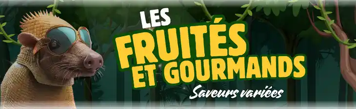 Les Fruités & gourmands