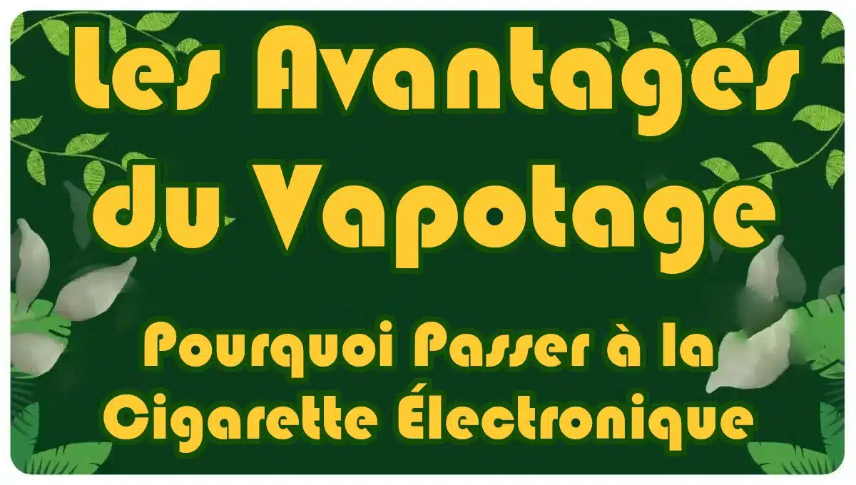 Les Avantages du Vapotage : Pourquoi Passer à la Cigarette Électronique 🐵 eLiquide-Jungle.fr 🐵